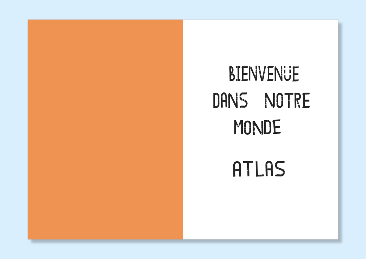 Bienvenue dans notre monde